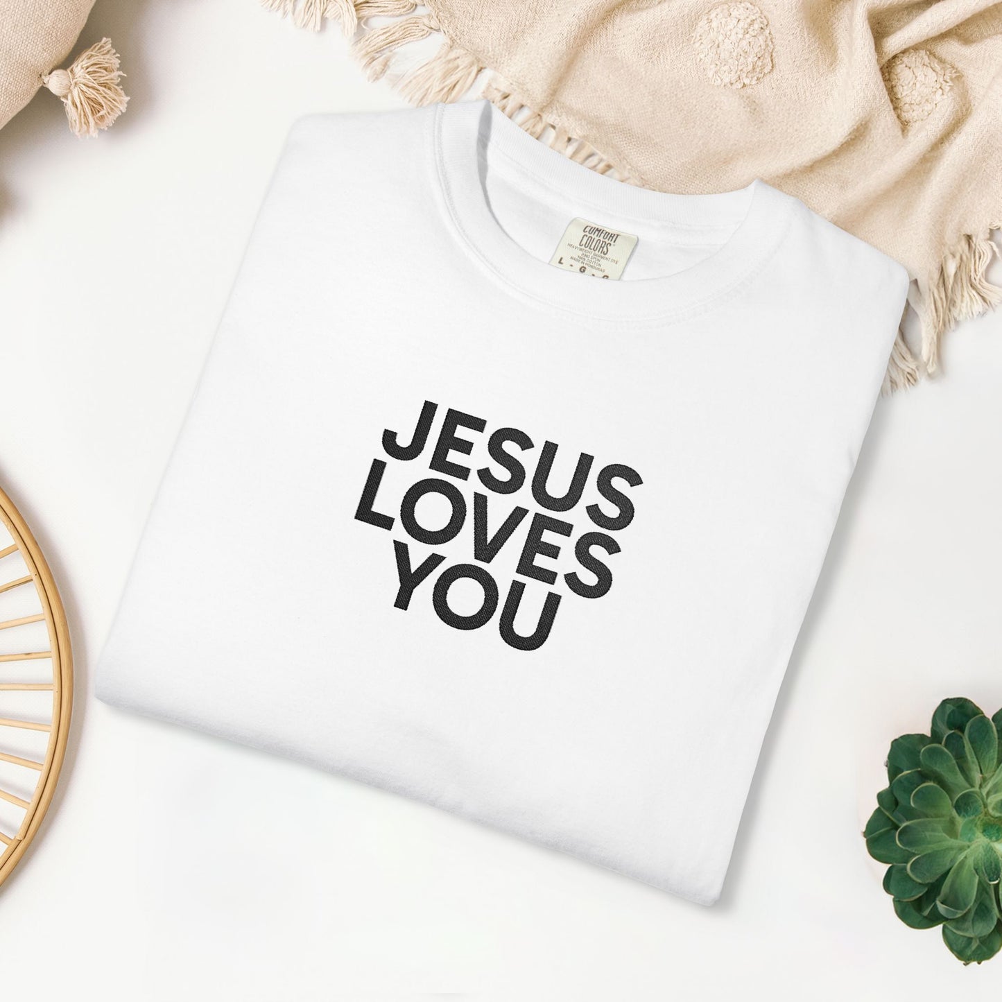 Jesus Loves You Embroidered Comfort Colors Shirt