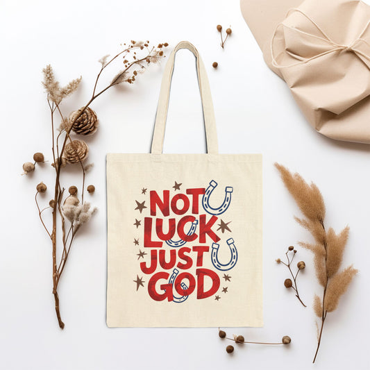 Not Luck Just God Canvas Tote Bag