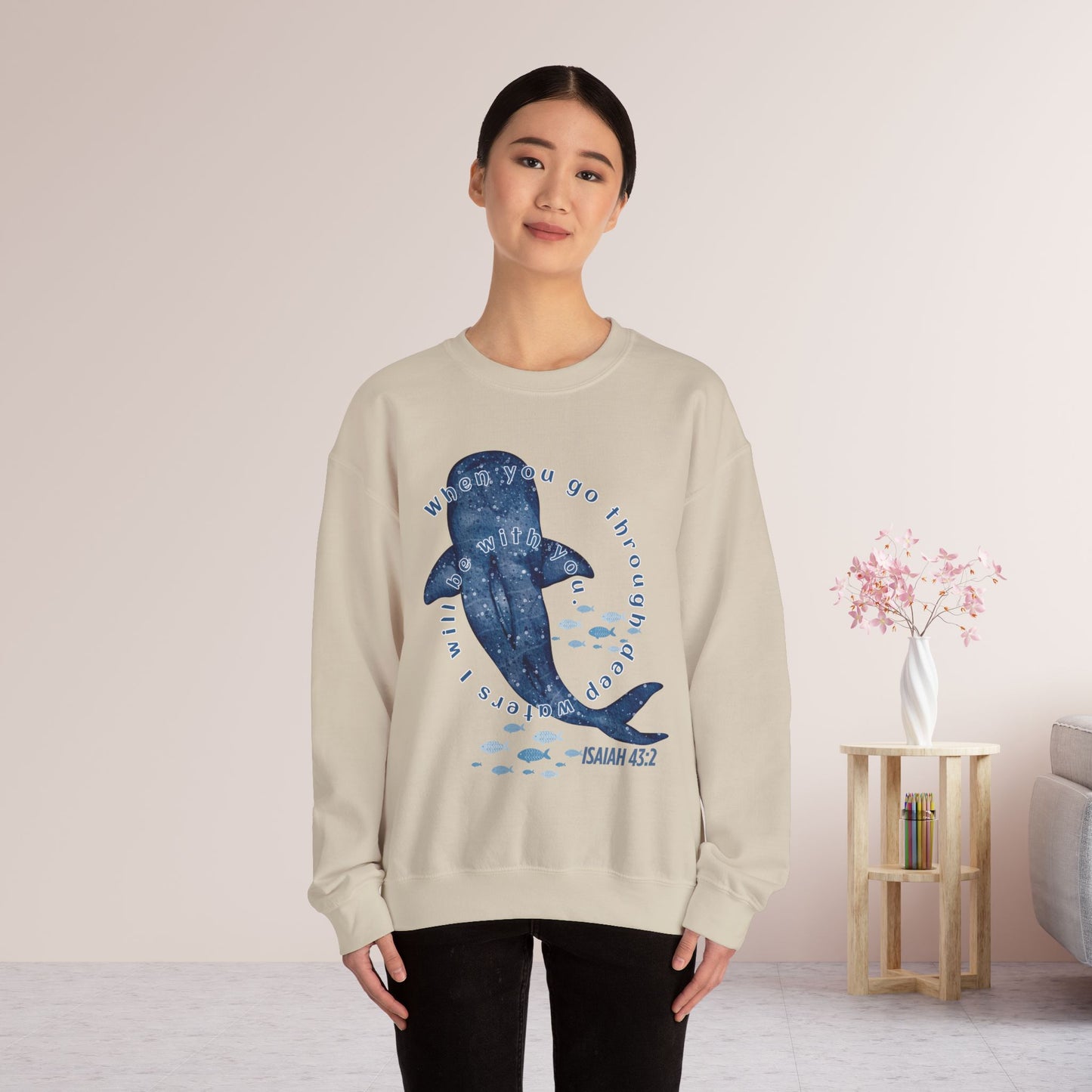 When You Go Through Deep Waters I Will Be With You Sweatshirt