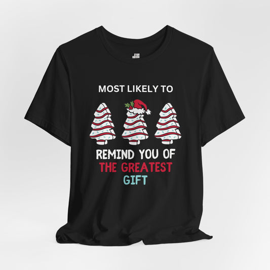 Most Likely to Remind You Soft Cotton Tee - Most Likely to Christian Christmas Shirt