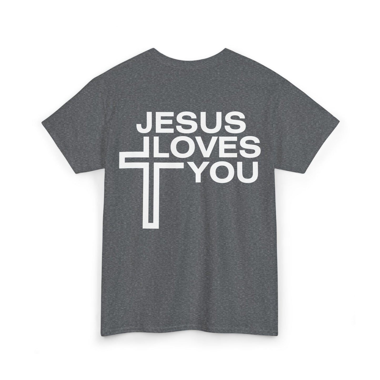 Jesus Loves You Heavy Cotton Tee