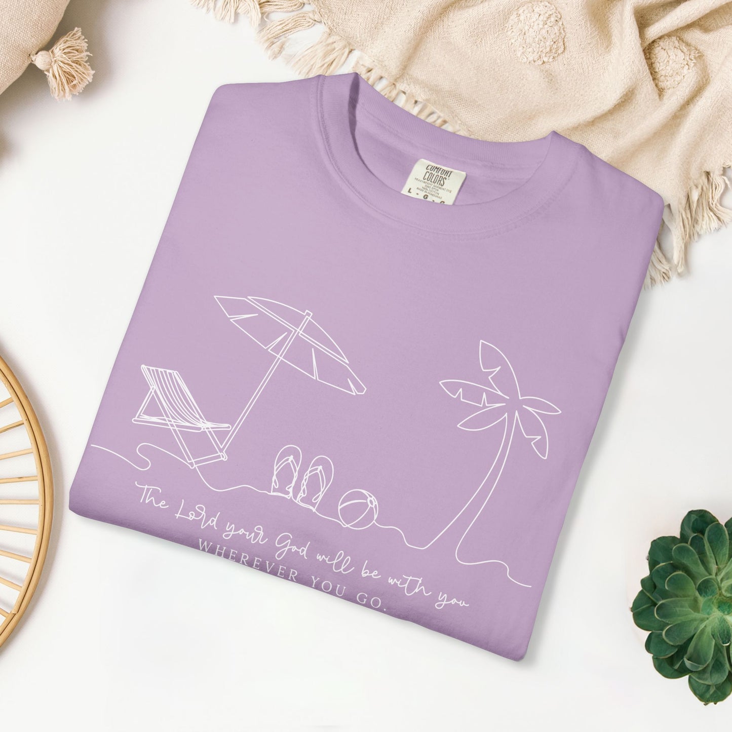 The Lord Your God Will Be With You Wherever You Go Comfort Colors Shirt