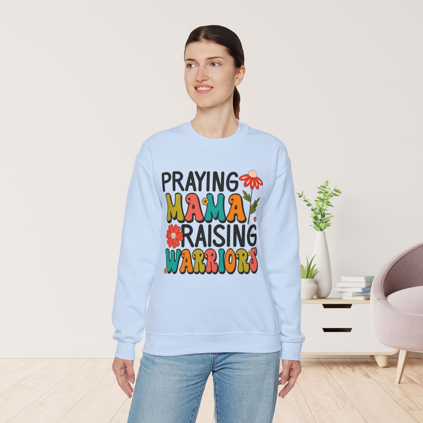 Praying Mama Raising Warriors Sweatshirt - Christian Mom Sweatshirt