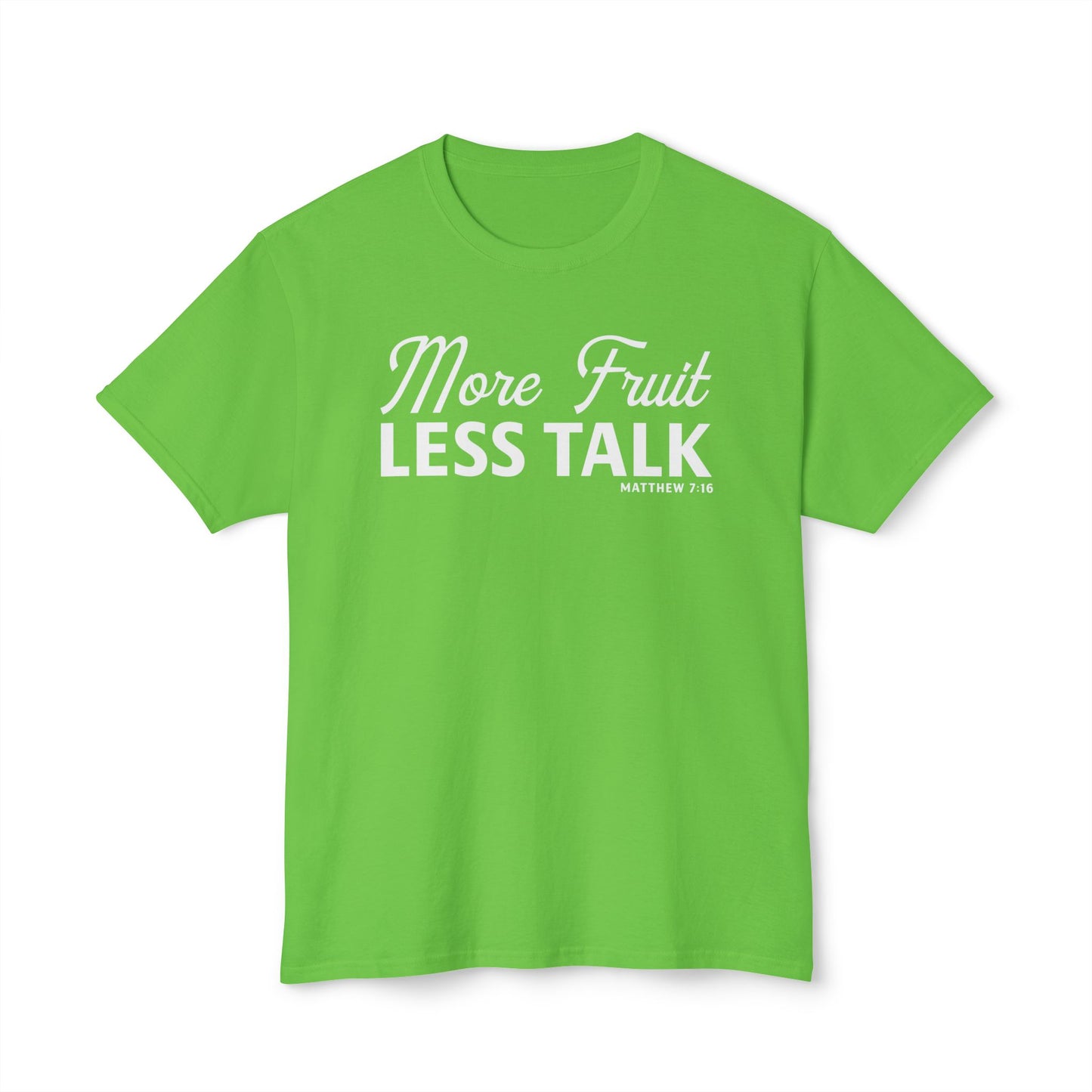 More Fruit, Less Talk Unisex HD Cotton Tee
