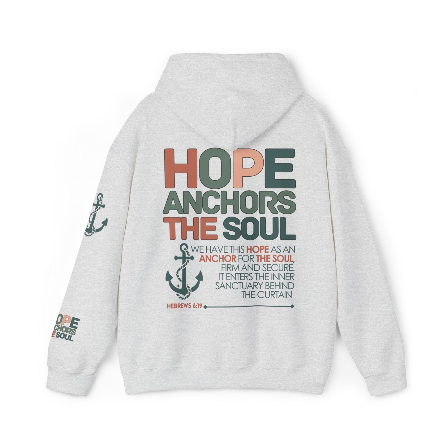 Hope Anchors the Soul Hoodie -  Hebrews 6:19 Bible Verse Christian Hoodie
