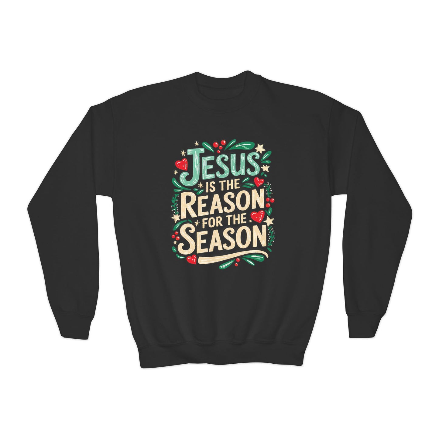 Jesus is the Reason for the Season Youth Christian Sweatshirt
