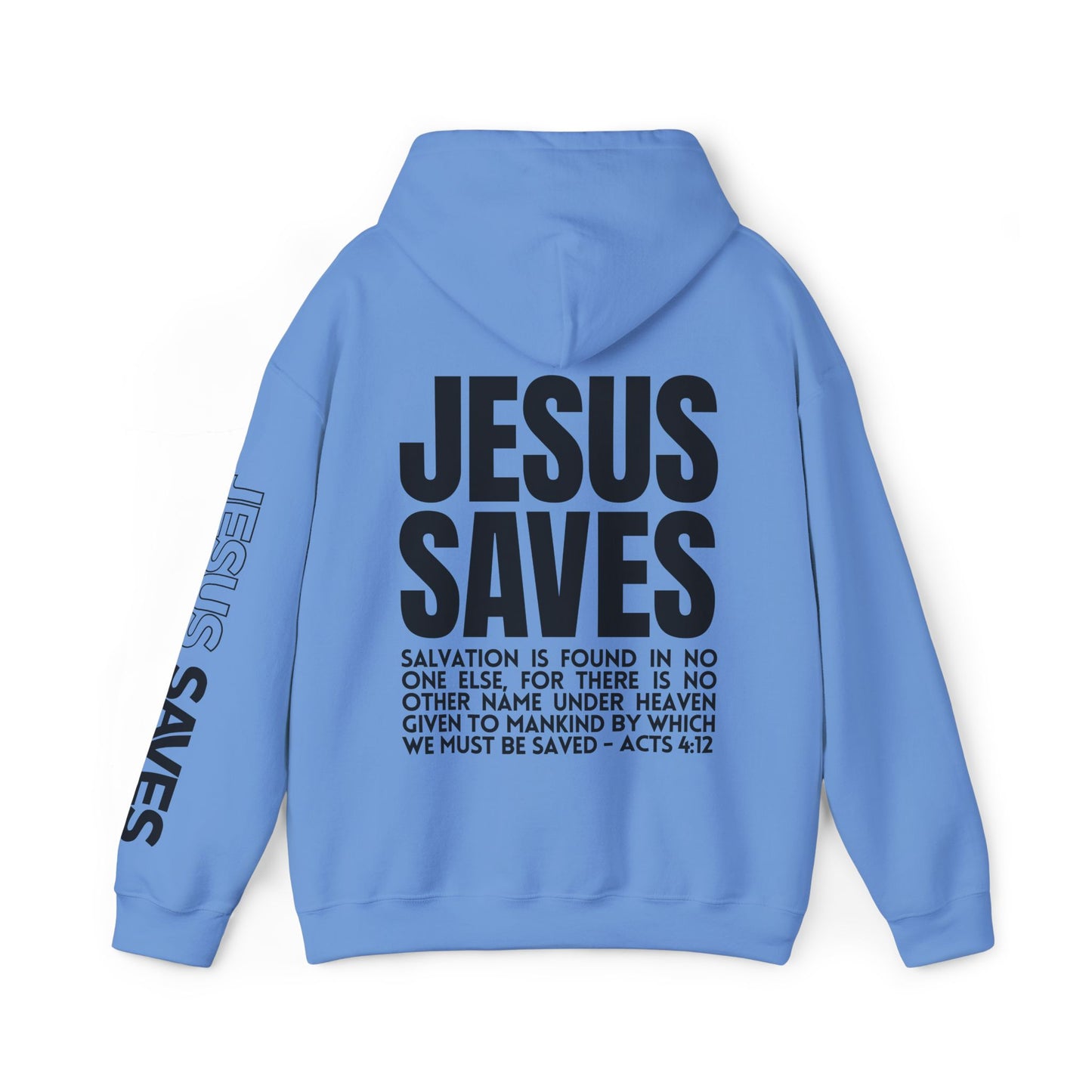 Jesus Saves Hoodie - Acts 4:12 Bible Verse Christian Hoodie