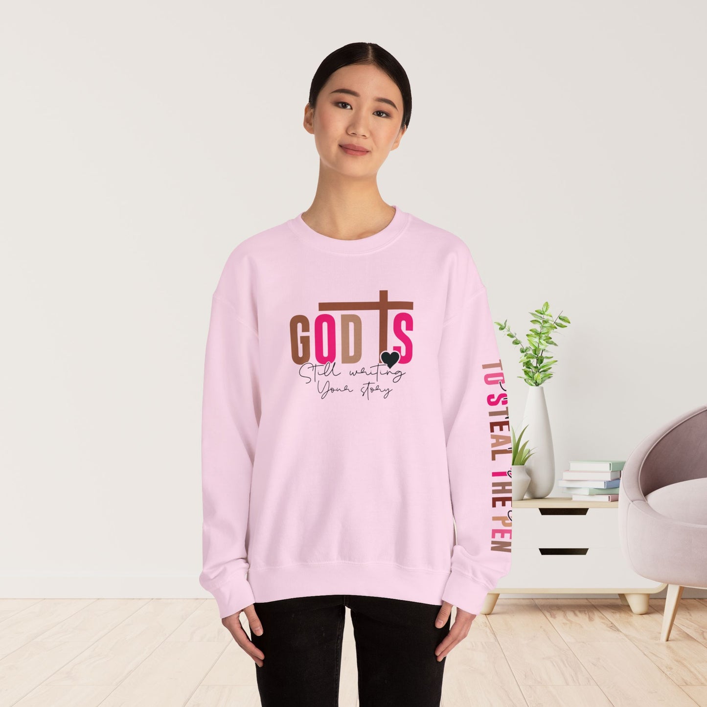 Pink God is Still Writing Your Story Christian Sweatshirt