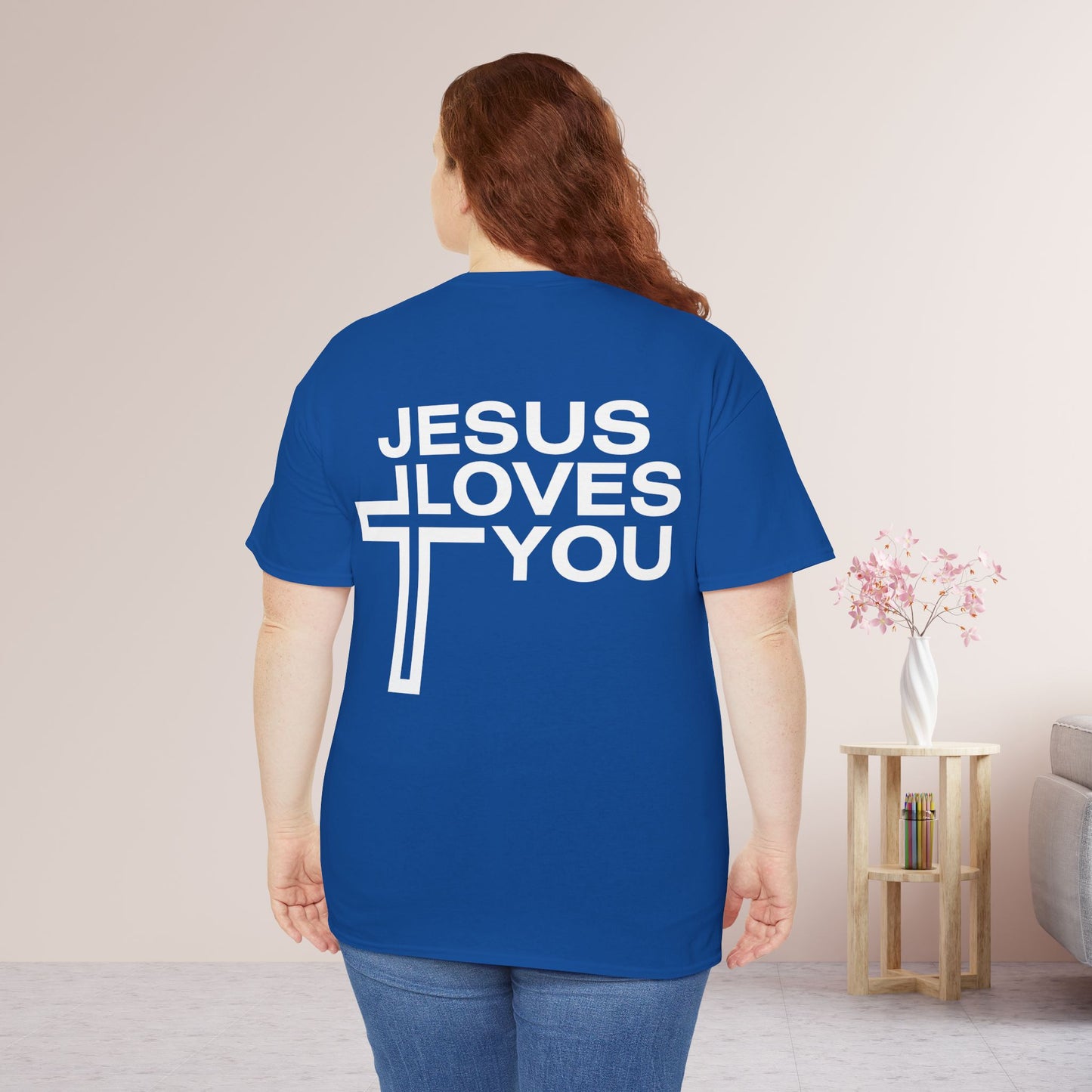 Jesus Loves You Heavy Cotton Tee