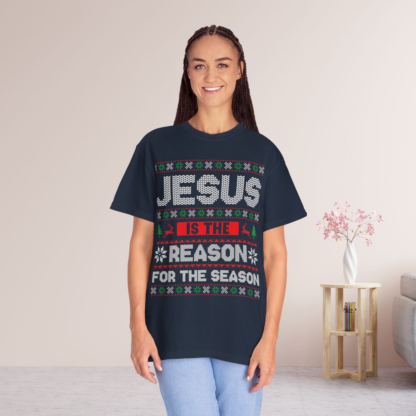 Jesus Is The Reason For The Season Comfort Colors Shirt