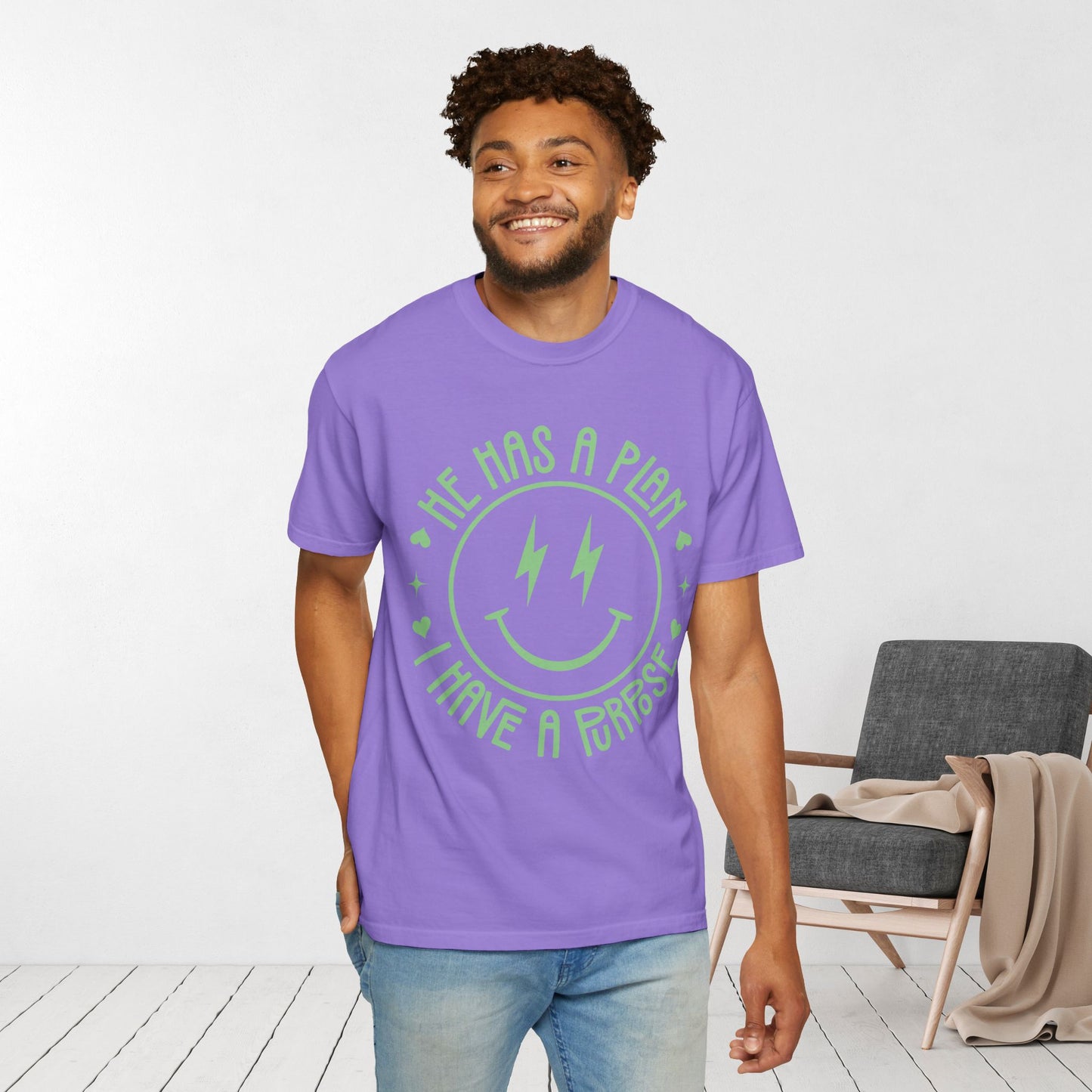He Has a Plan I Have a Purpose Comfort Colors Shirt