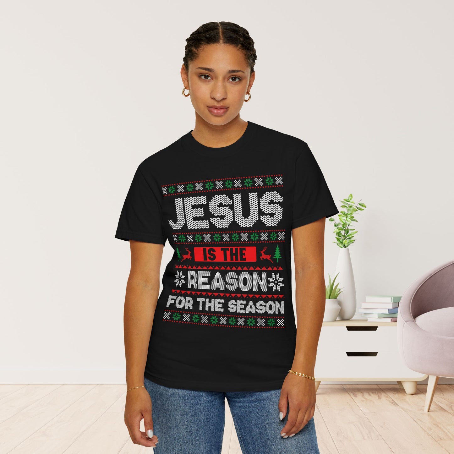 Jesus Is The Reason For The Season Comfort Colors Shirt