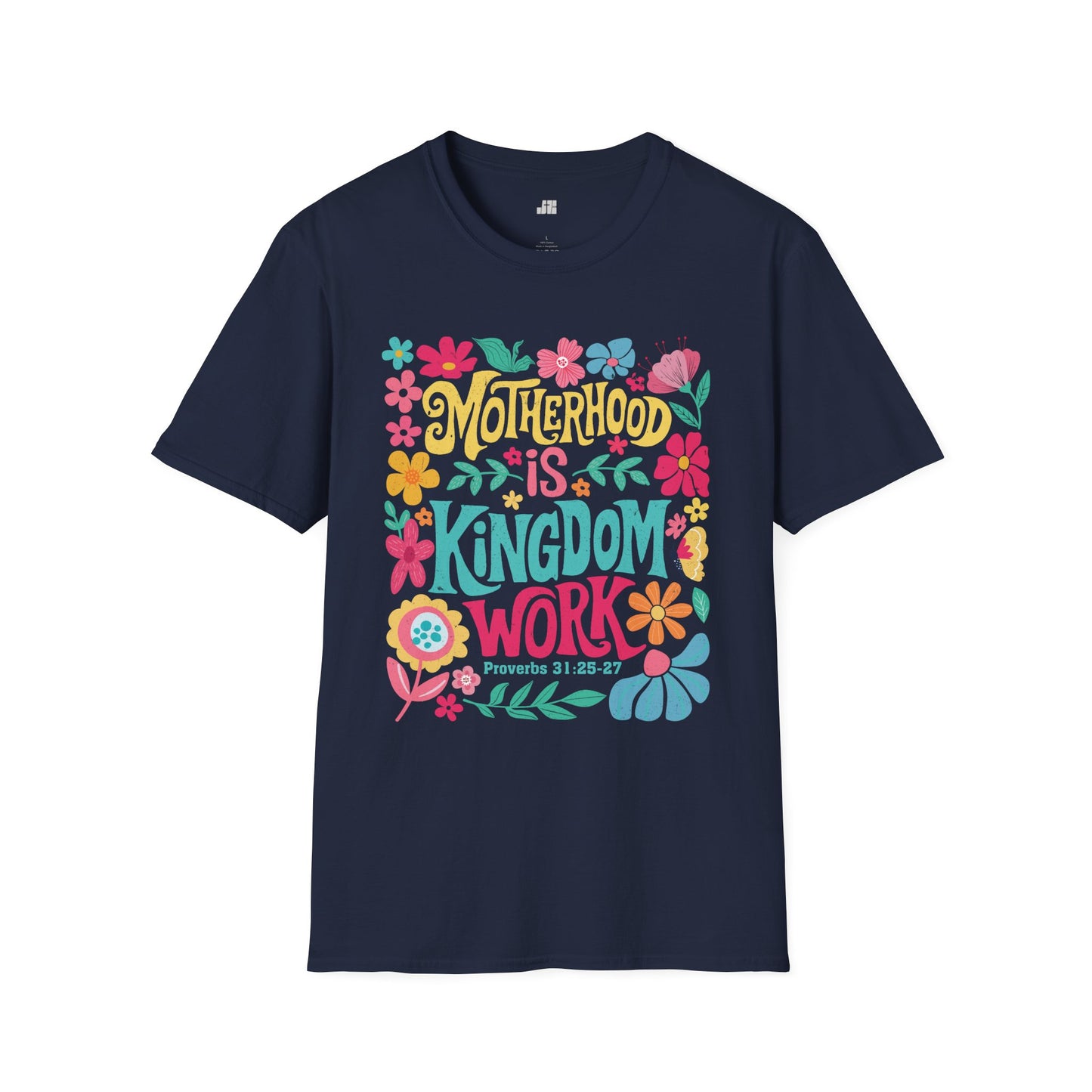 Motherhood is Kingdom Work Softstyle T-shirt