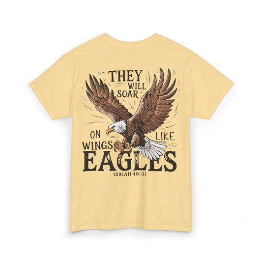 They Will Soar on Wings Like Eagles Heavy Cotton Tee