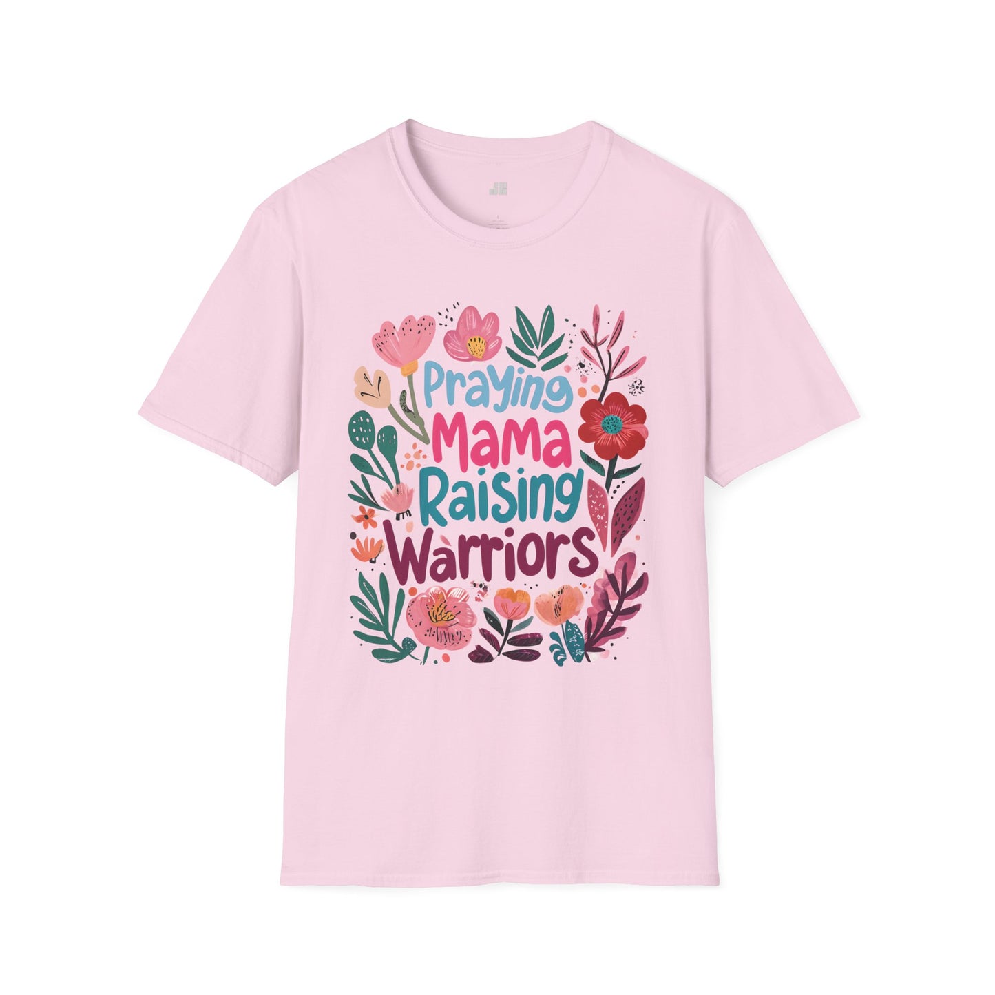 Praying Mama Raising Warriors Softstyle T-shirt