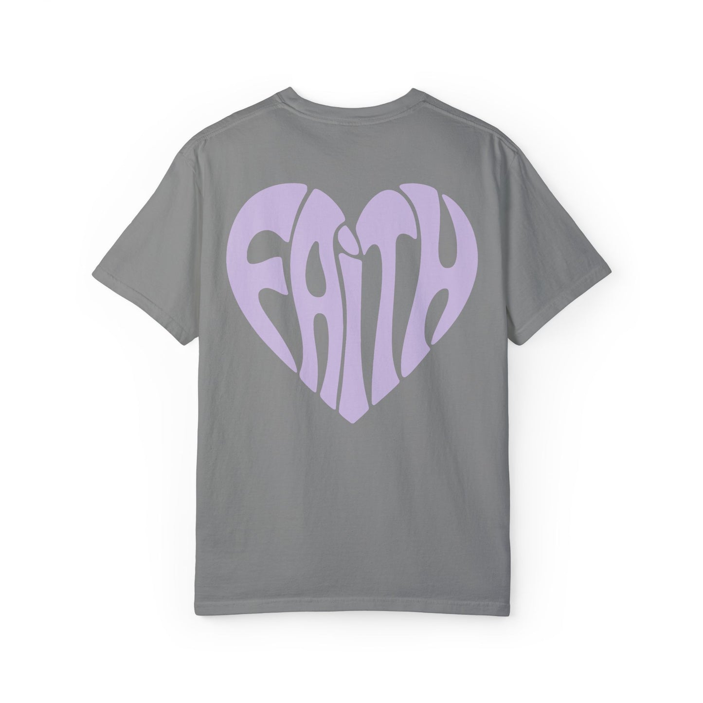 Faith Comfort Colors Shirt