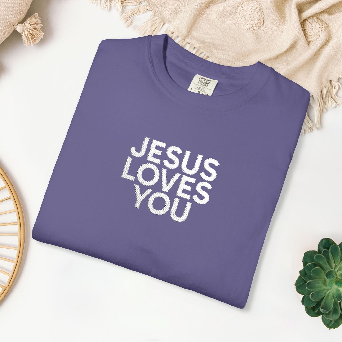 Jesus Loves You Embroidered Comfort Colors Shirt