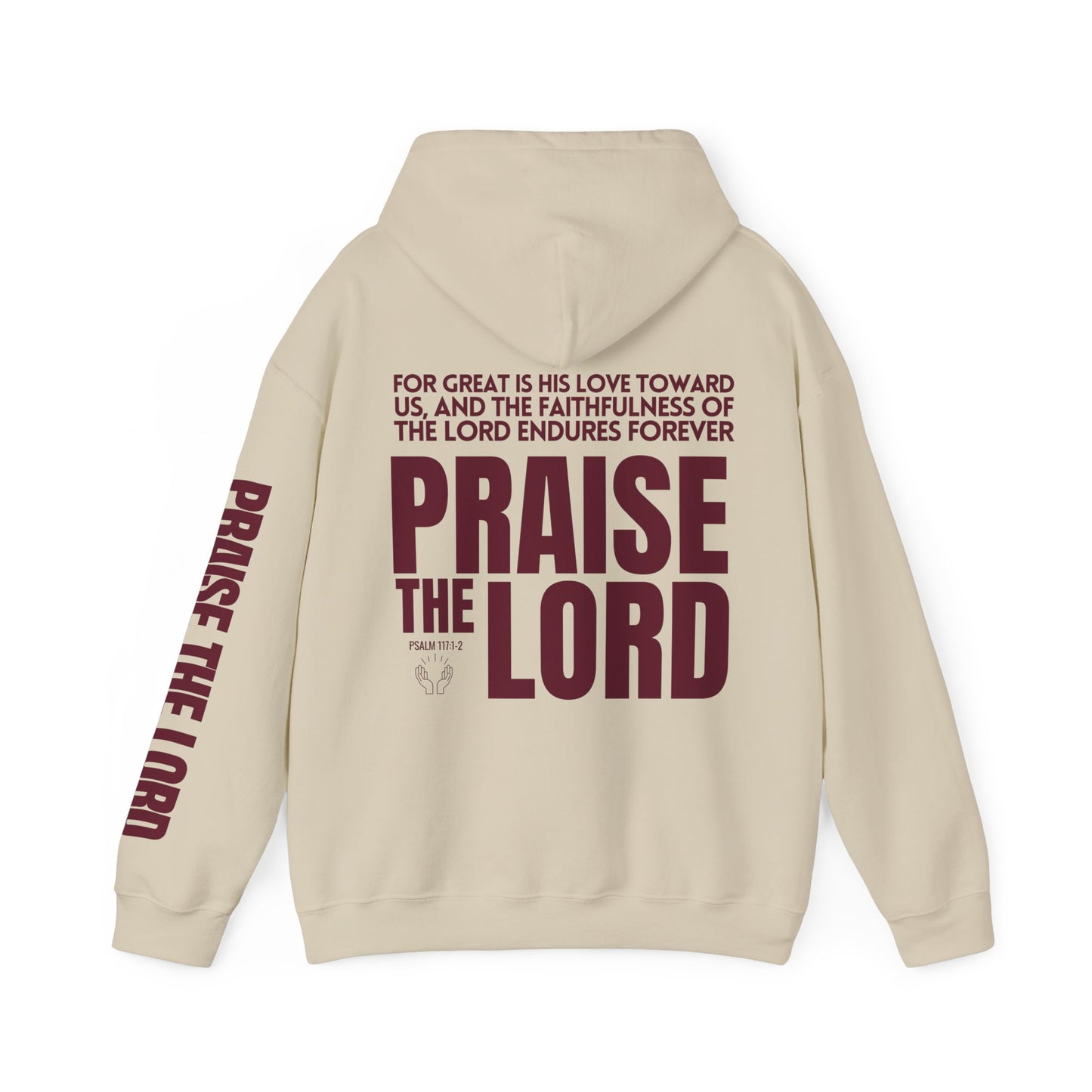 Praise The Lord Hoodie -  Psalm 117:1-2 Bible Verse Christian Hoodie