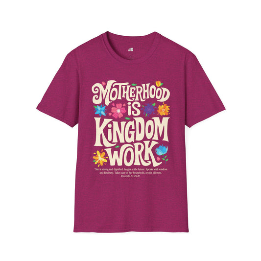 Motherhood is Kingdom Work Softstyle T-shirt