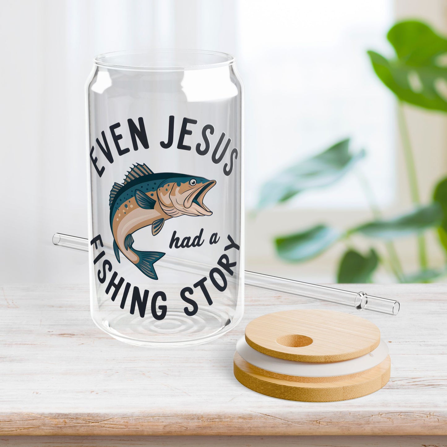 Even Jesus Had a Fishing Story Sipper Glass with Bamboo Lid & Straw - 16 oz