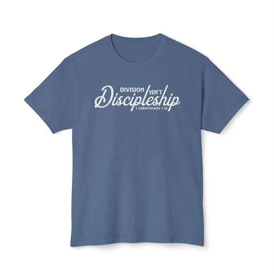 Division Isn’t Discipleship Unisex HD Cotton Tee