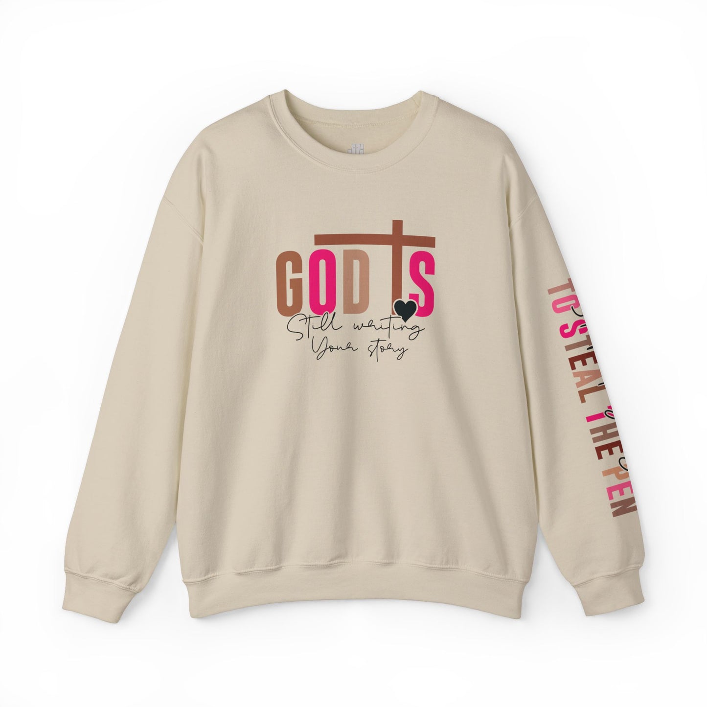 Pink God is Still Writing Your Story Christian Sweatshirt