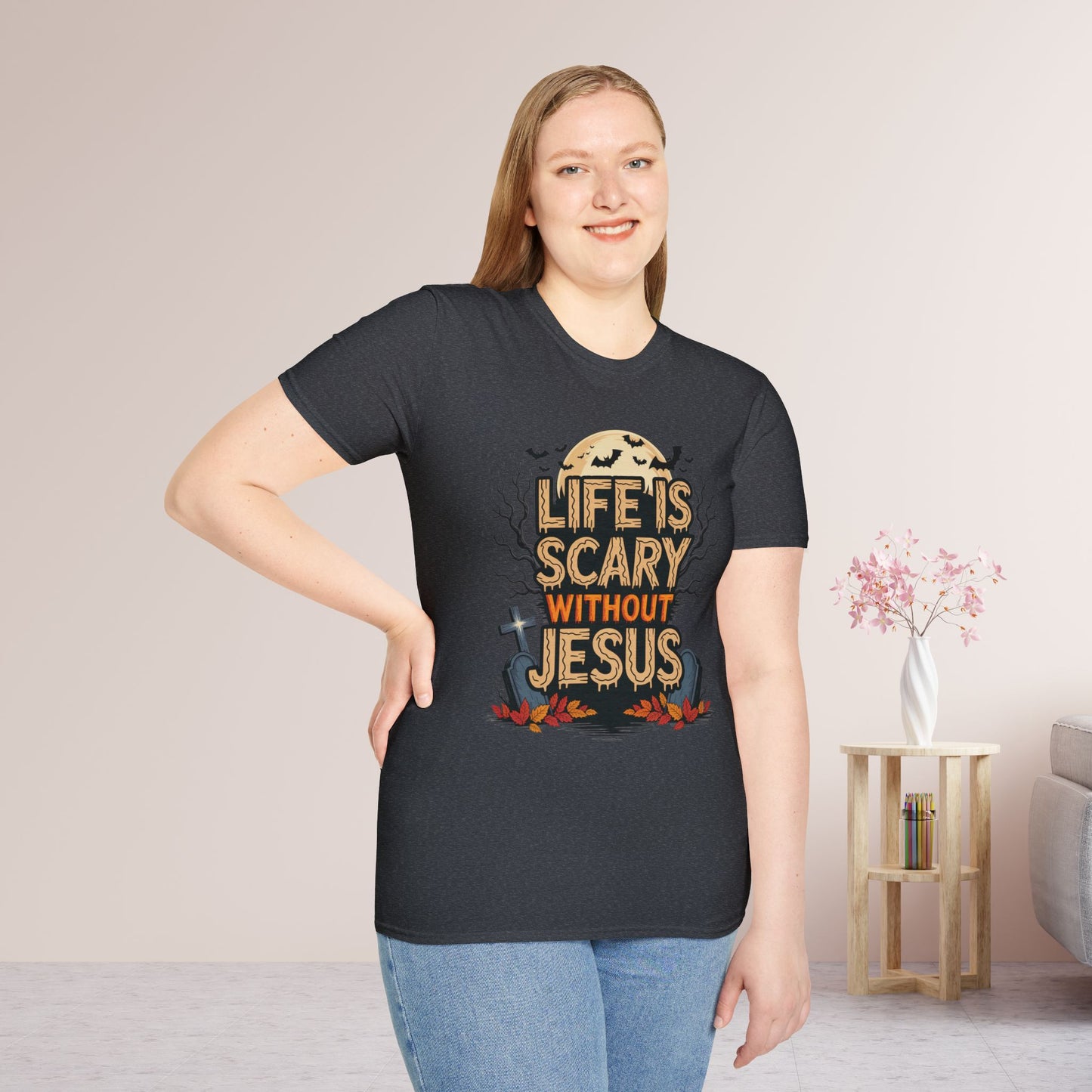 Life is Scary Without Jesus Softstyle T-shirt