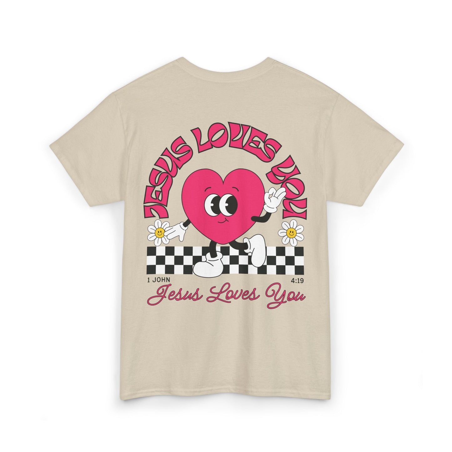Jesus Loves You Heavy Cotton Tee