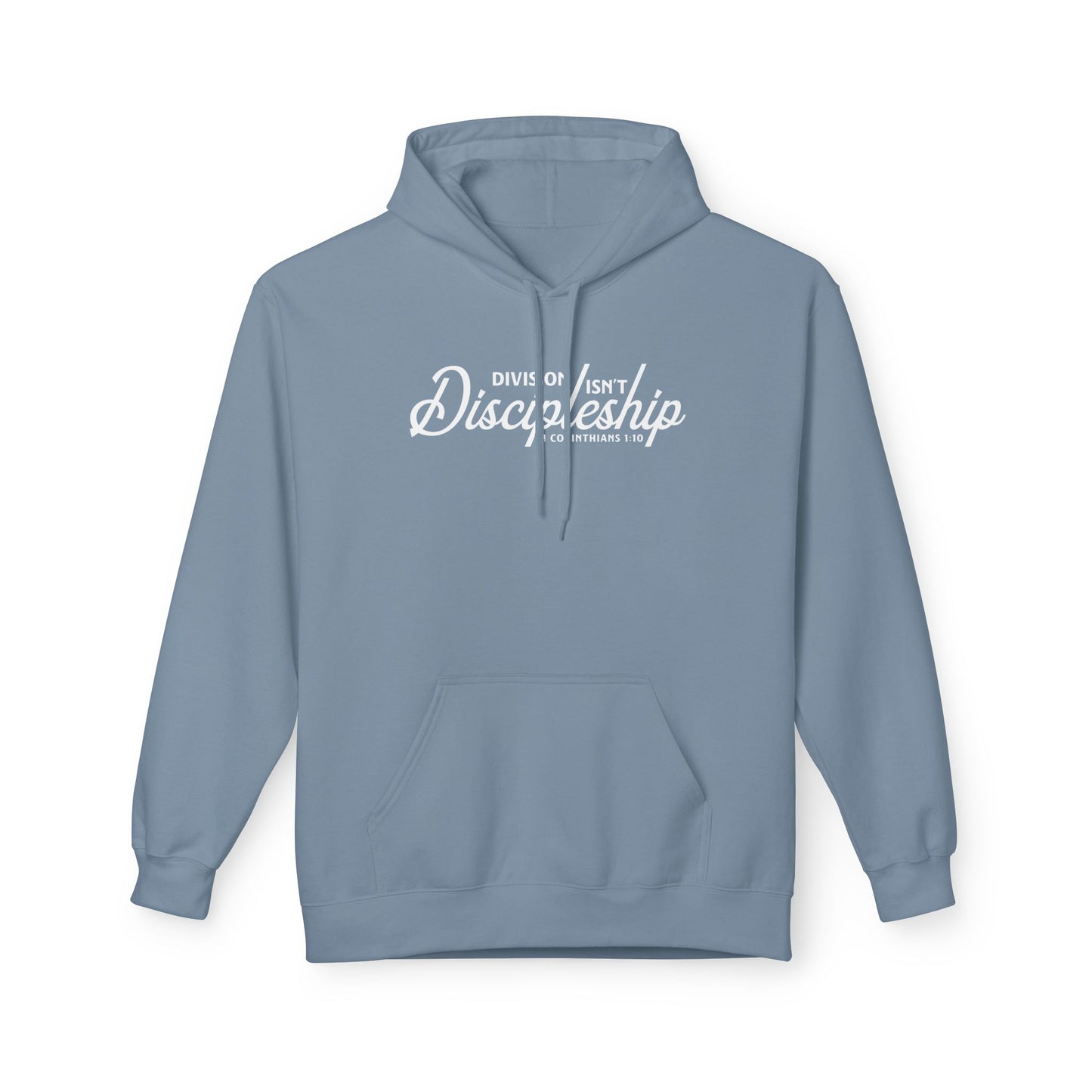 Division Isn’t Discipleship Unisex Midweight Hoodie