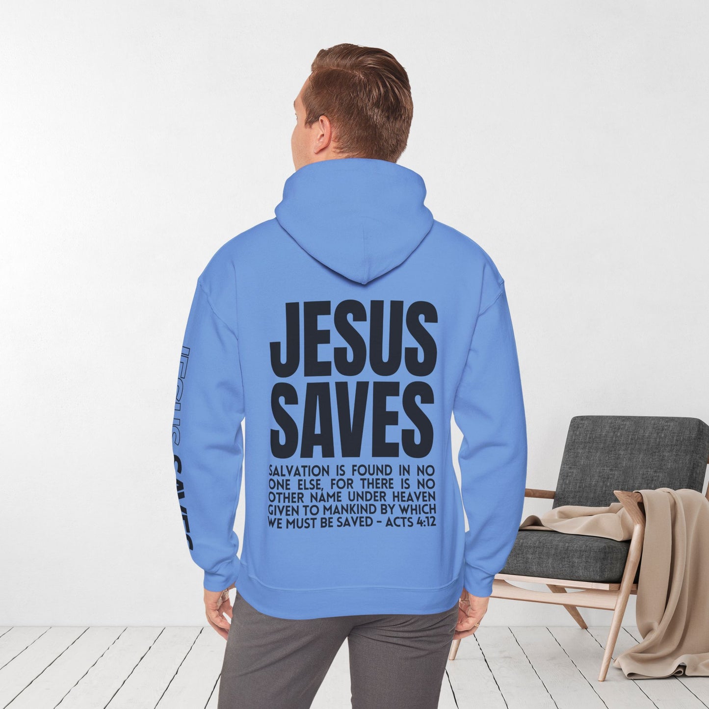 Jesus Saves Hoodie - Acts 4:12 Bible Verse Christian Hoodie