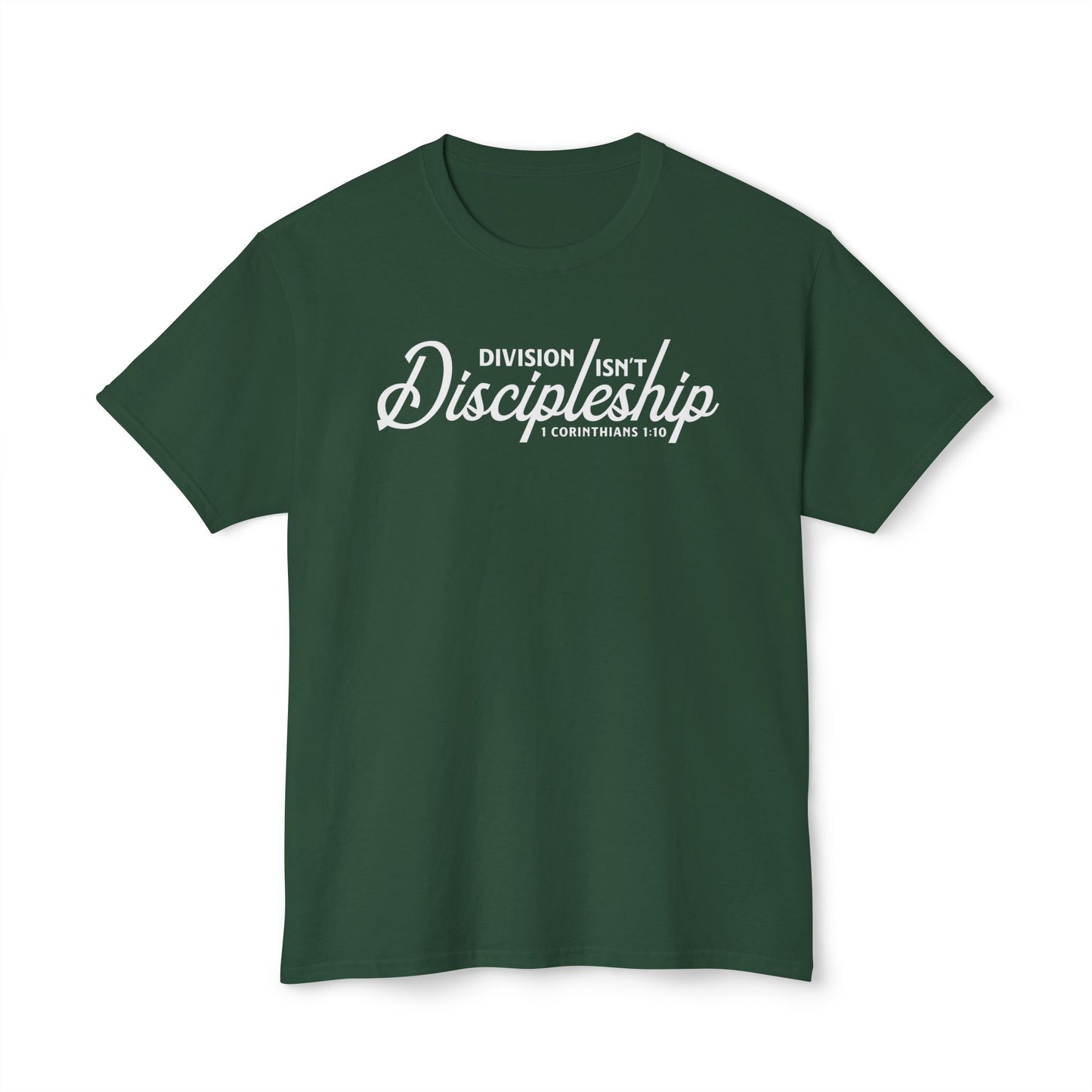 Division Isn’t Discipleship Unisex HD Cotton Tee