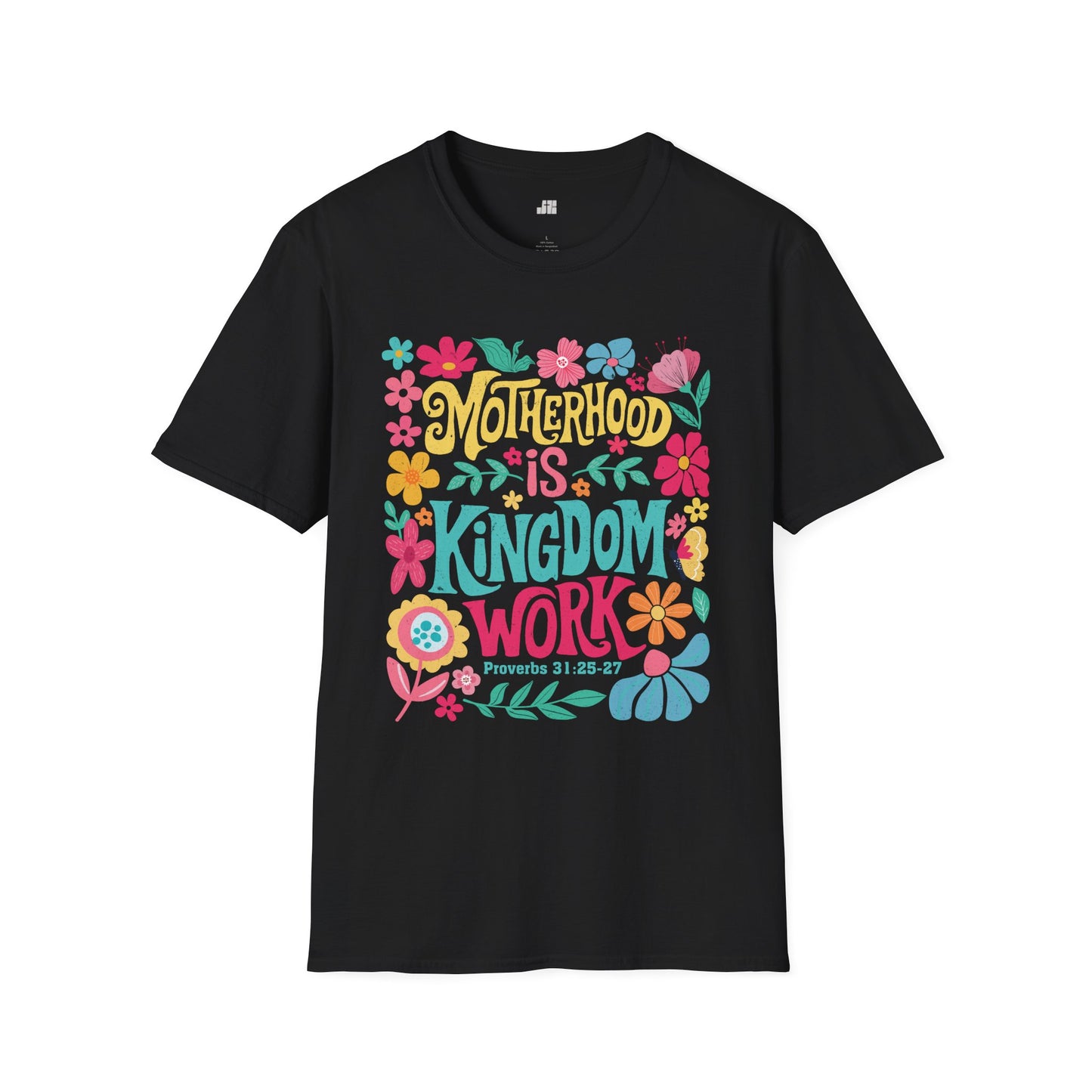 Motherhood is Kingdom Work Softstyle T-shirt