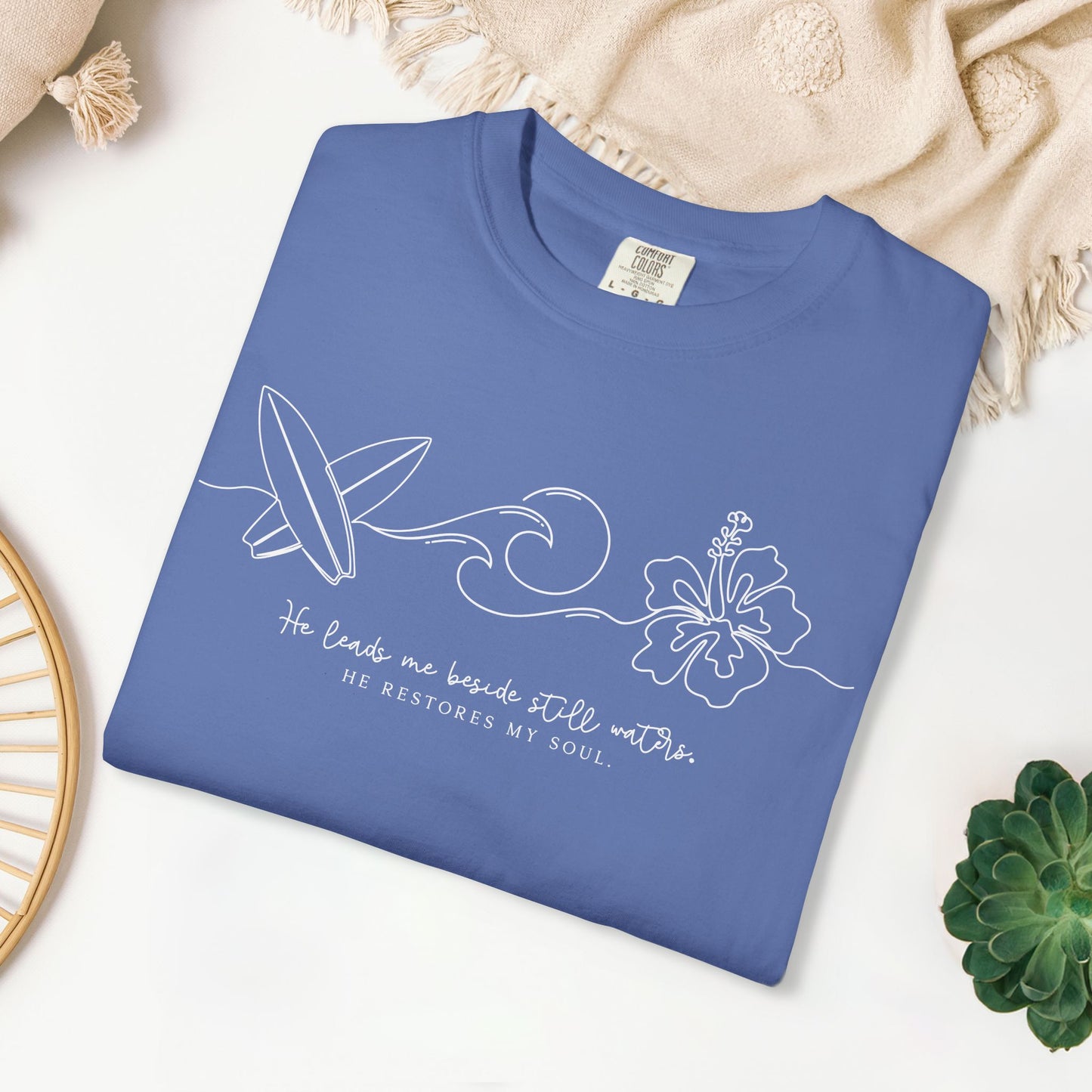 He Leads Me Beside Still Waters Comfort Colors Shirt