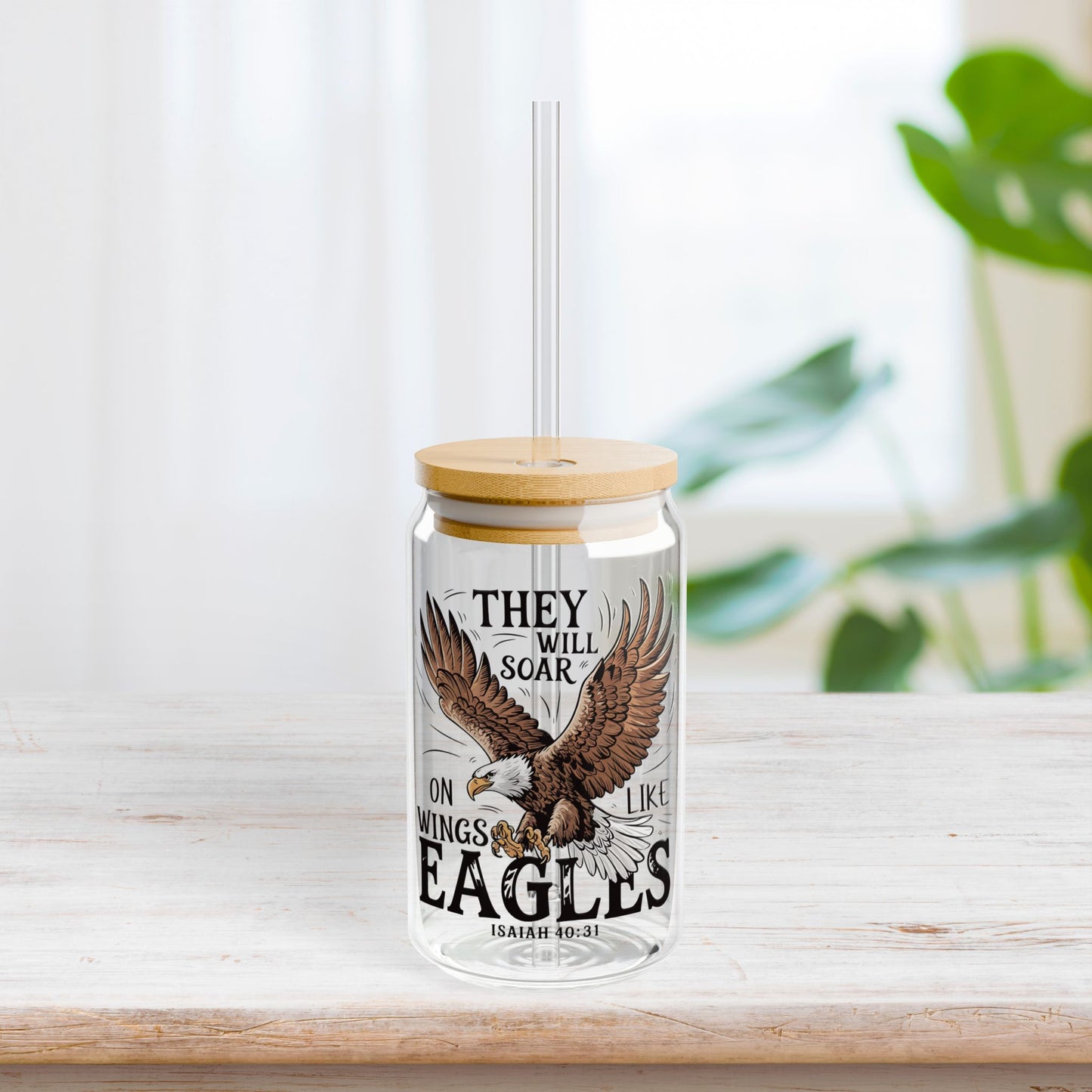 They Will Soar on Wings Like Eagles Sipper Glass with Bamboo Lid & Straw - 16 oz