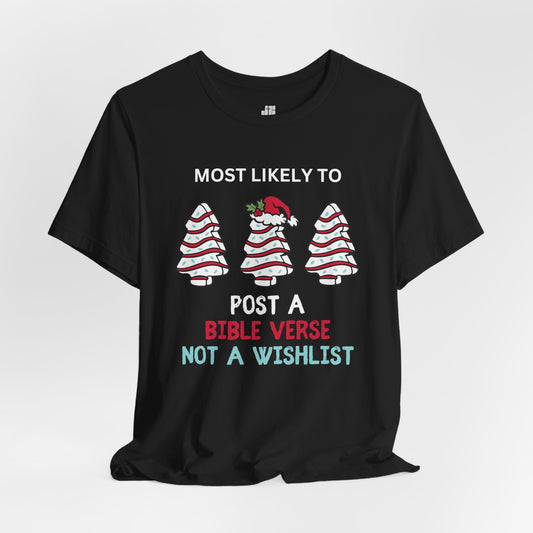 Most Likely to Post a Bible Verse Soft Cotton Tee - Most Likely to Christian Christmas Shirt