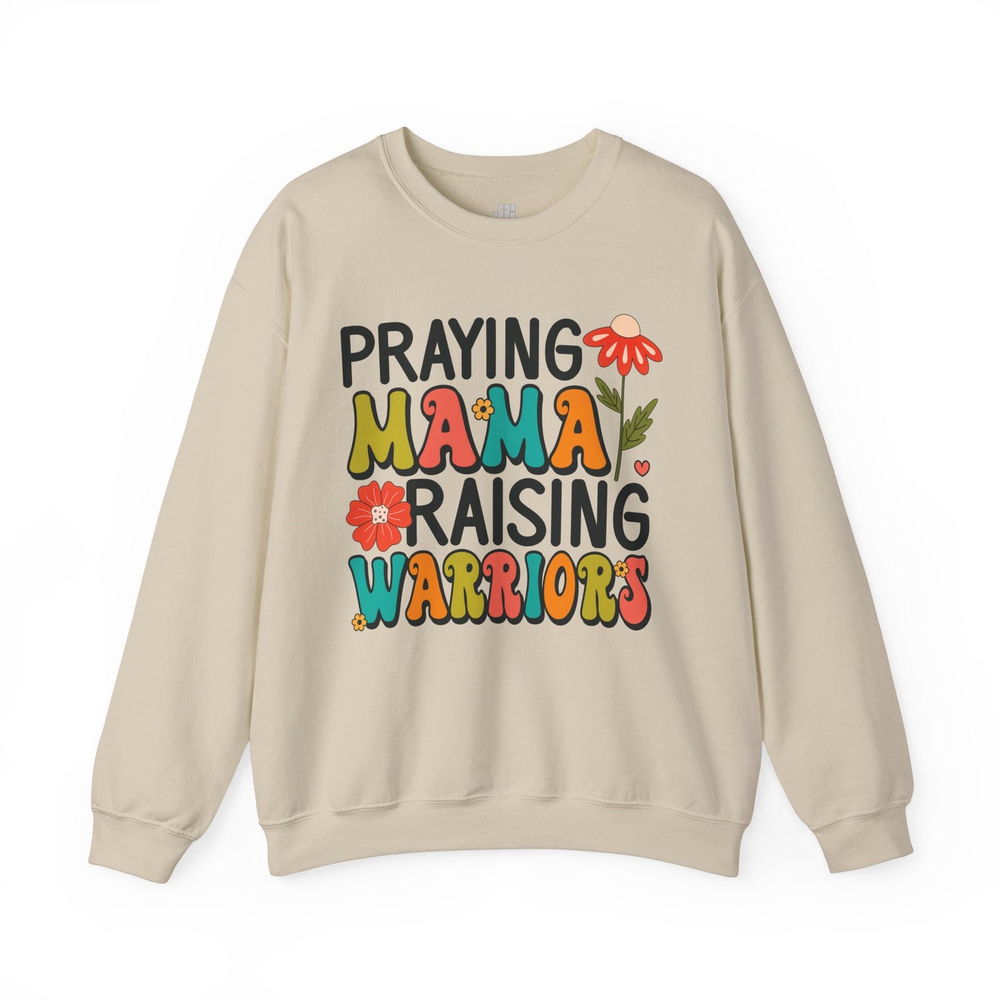 Praying Mama Raising Warriors Sweatshirt - Christian Mom Sweatshirt