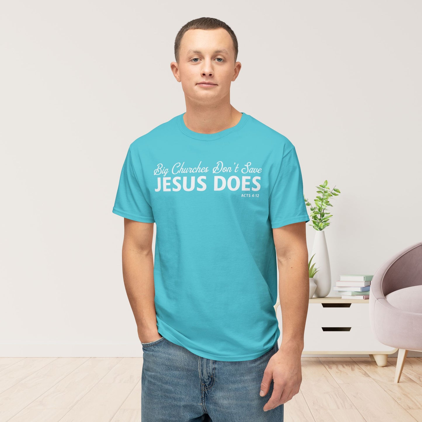 Big Churches Don’t Save. Jesus Does Unisex HD Cotton Tee
