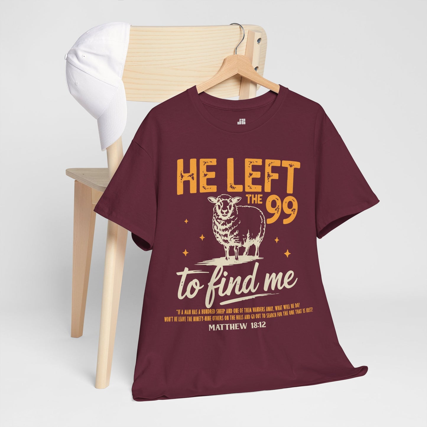 He Left the 99 to Find Me Heavy Cotton Tee - Matthew 18:12