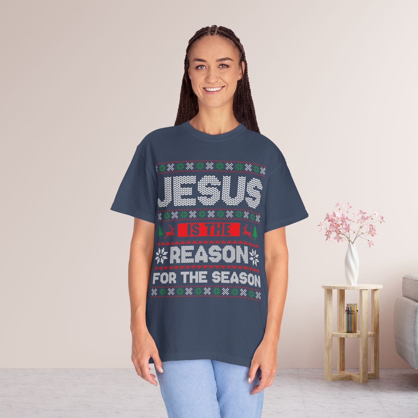 Jesus Is The Reason For The Season Comfort Colors Shirt
