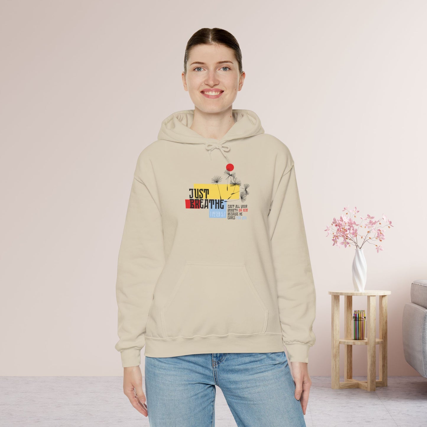 Just Breathe 1 Peter 5:7 Hoodie