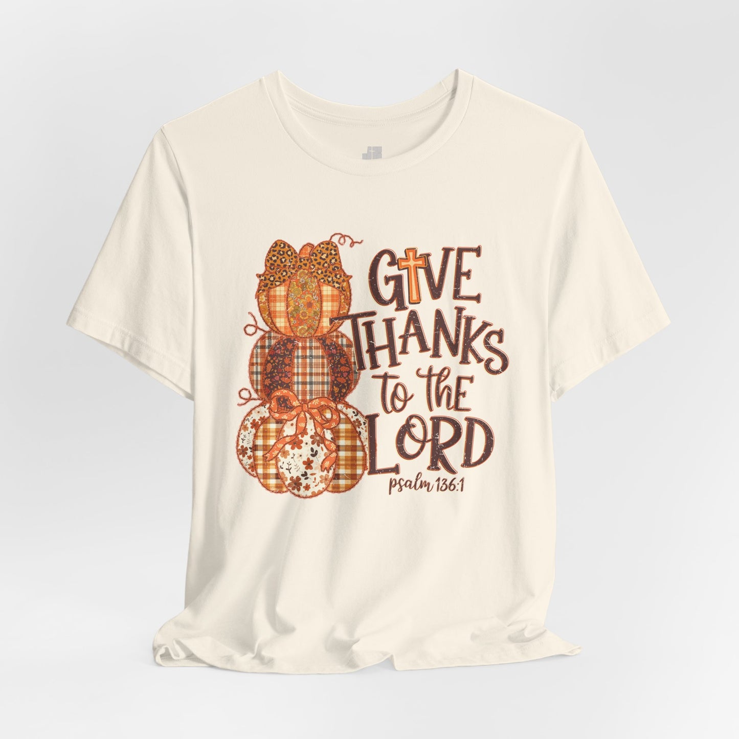Give Thanks to The Lord Soft Cotton Tee - Fall Christian Tee