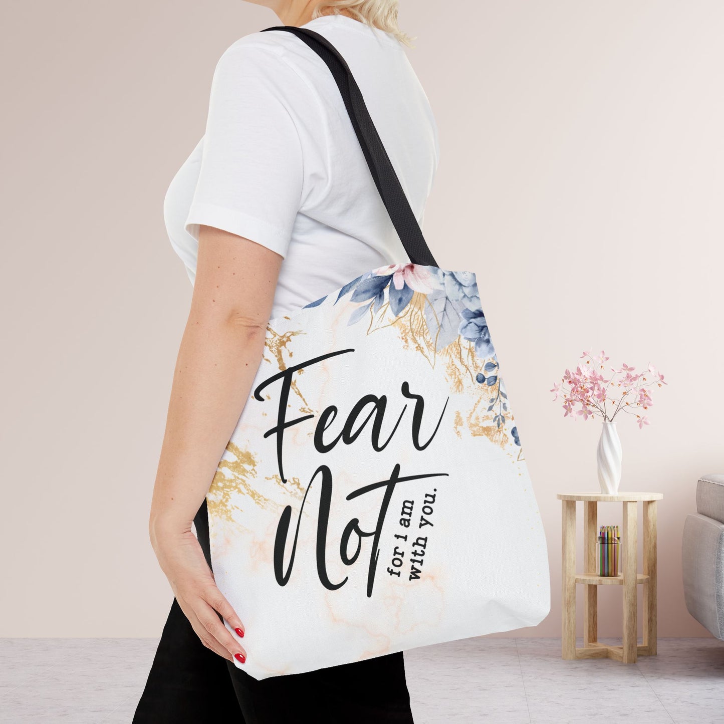 Fear Not Tote Bag - Christian Tote Bag