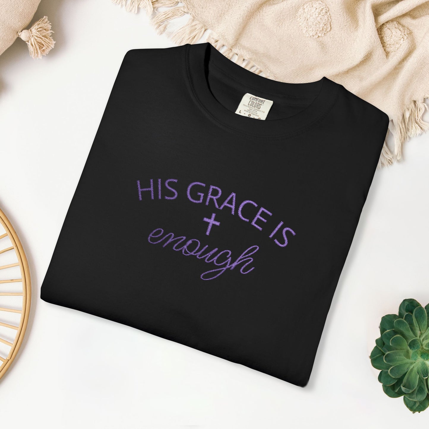 Embroidered His Grace is Enough Comfort Colors Shirt