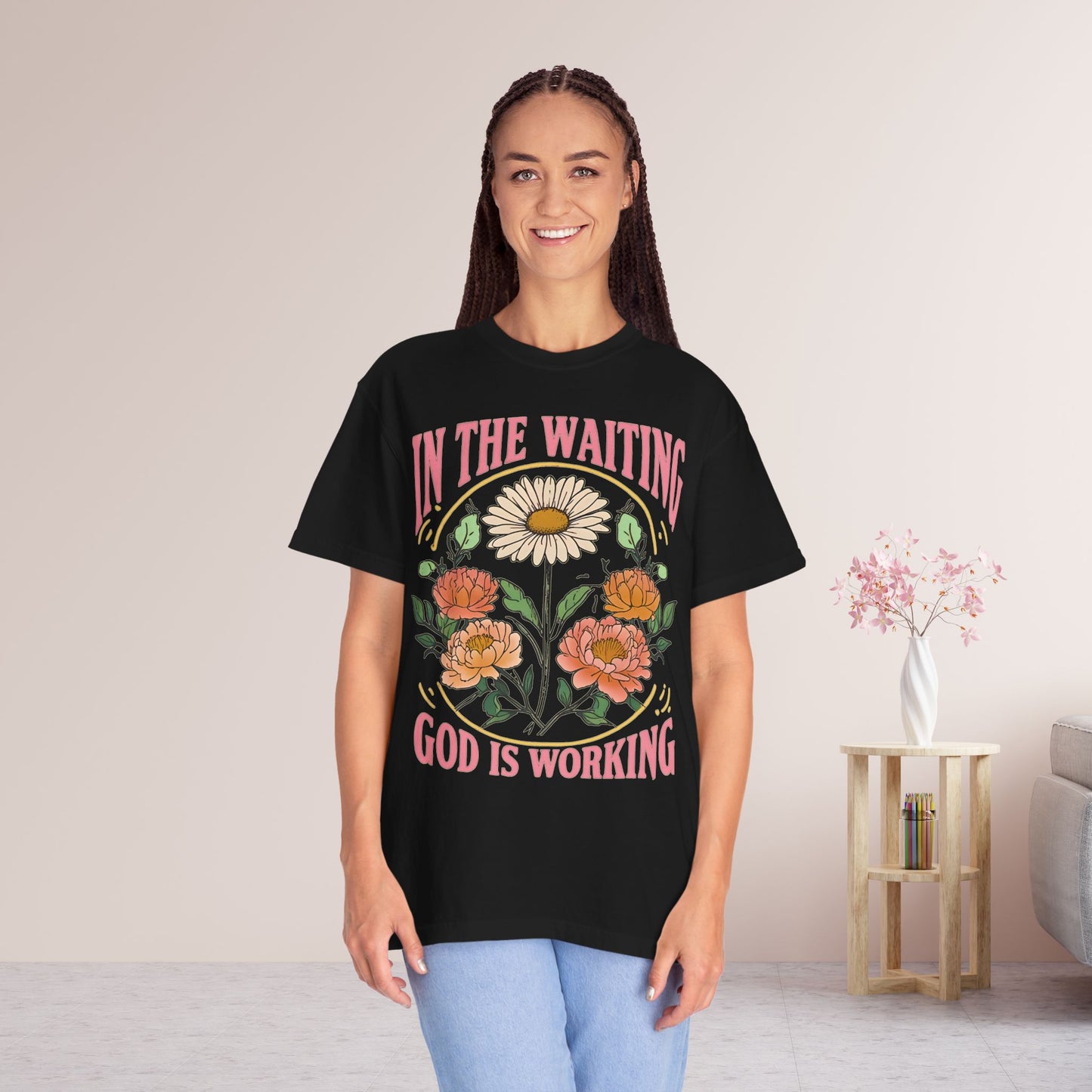 In the Waiting God is Working Comfort Colors Shirt