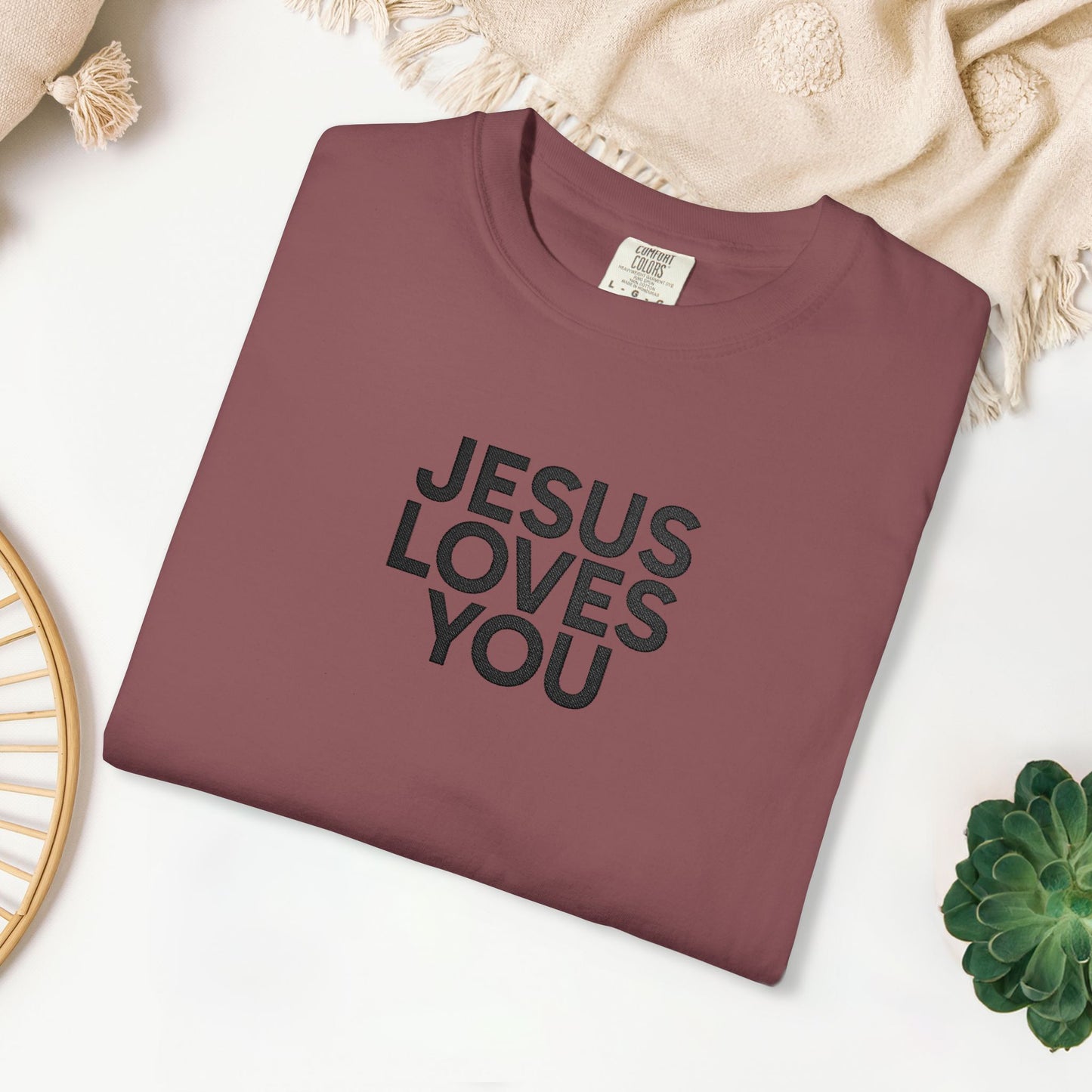 Jesus Loves You Embroidered Comfort Colors Shirt