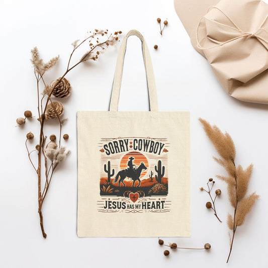Sorry Cowboy Jesus Has My Heart Canvas Tote Bag