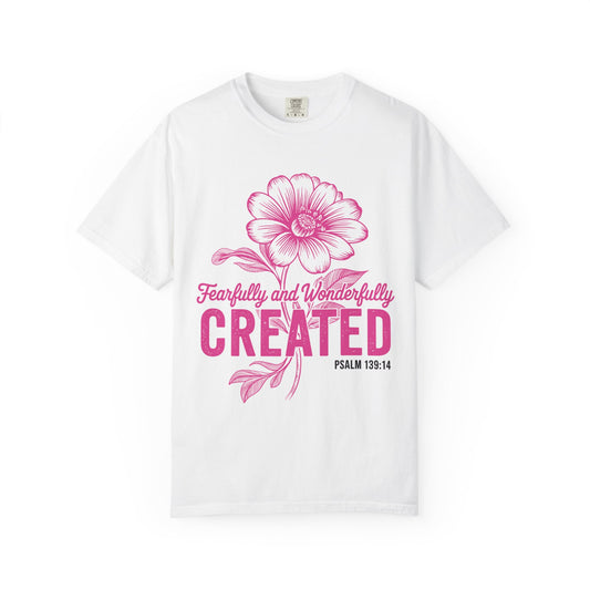 Fearfully and Wonderfully Created Comfort Colors Shirt