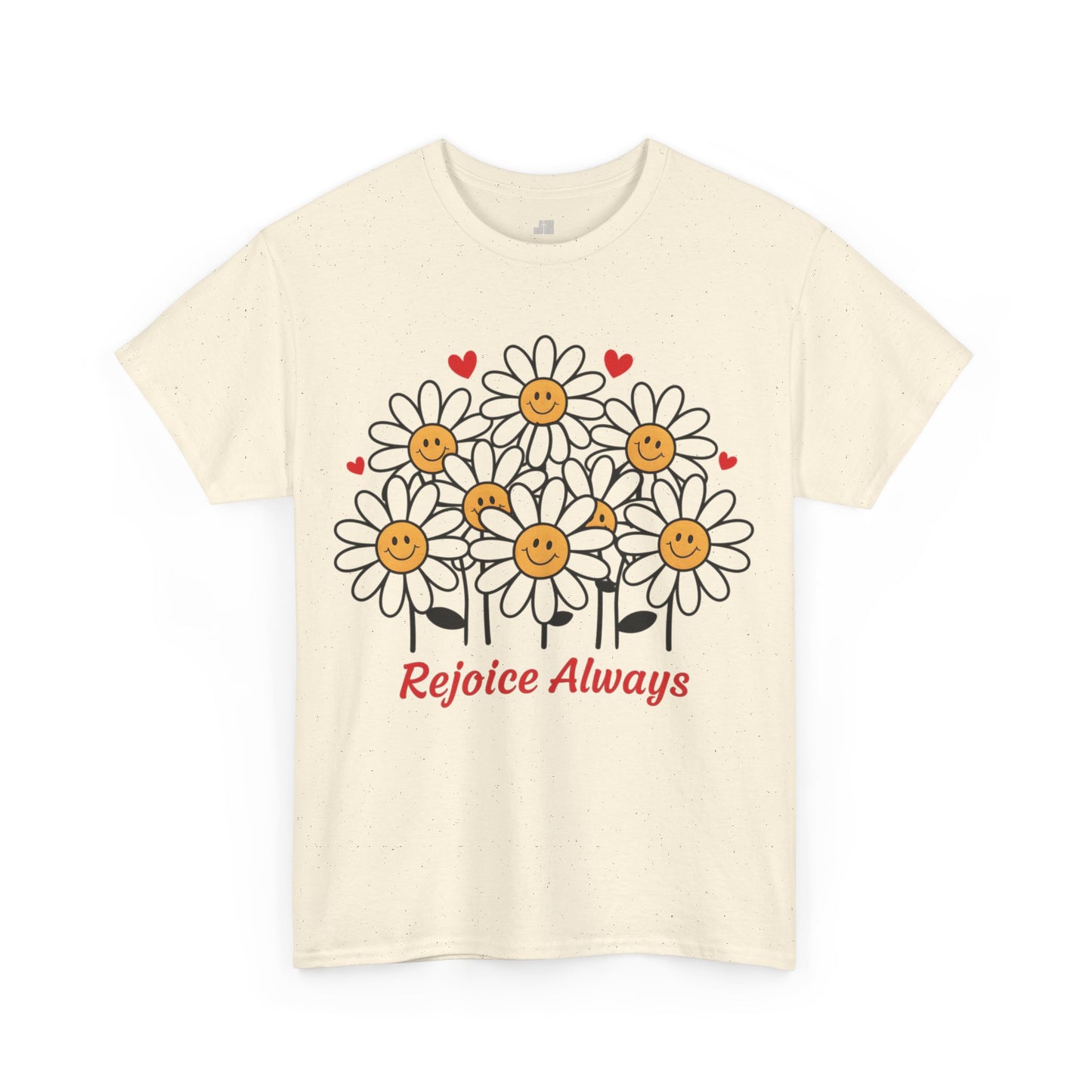 Rejoice Always Heavy Cotton Tee