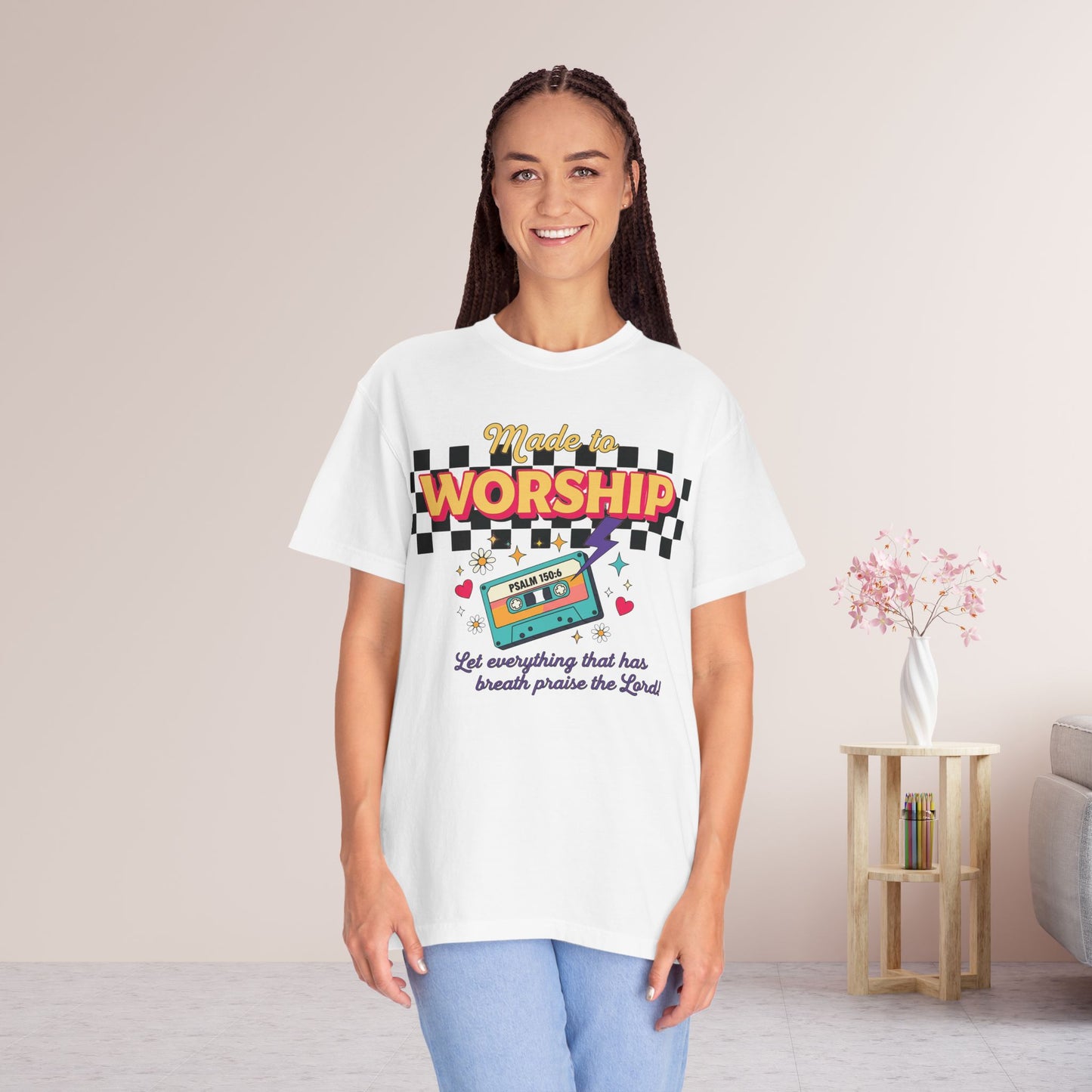Made to Worship Comfort Colors Shirt