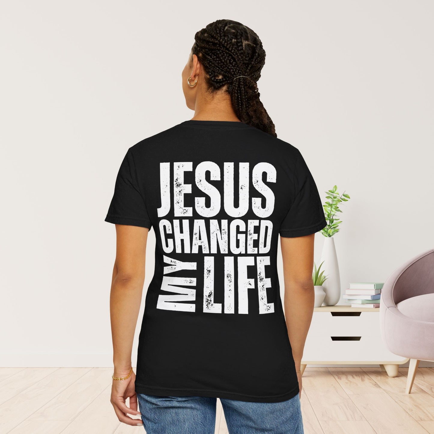 Comfort Colors Jesus Changed My Life Christian Shirt